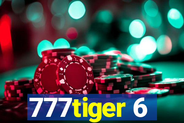 777tiger 6